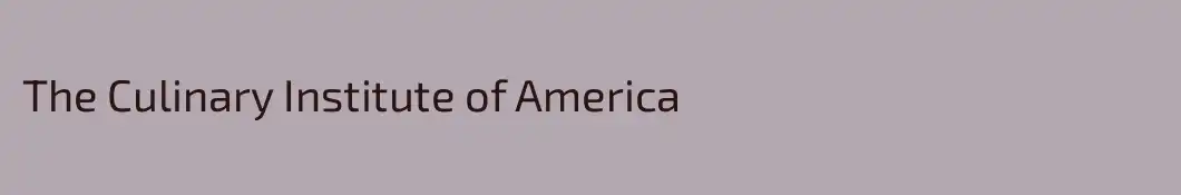 The Culinary Institute of America